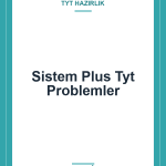 Sistem Plus Tyt Problemler