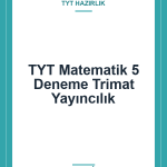 TYT Matematik 5 Deneme Trimat Yayıncılık