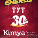 Enerji TYT Kimya 30 Deneme Sınavı