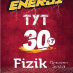 Enerji TYT Fizik 30 Deneme Sınavı