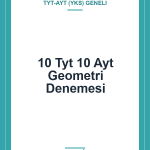 10 Tyt 10 Ayt Geometri Denemesi