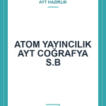ATOM YAYINCILIK AYT COĞRAFYA S.B