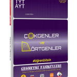 TYT-AYT Geometri Fasikülleri - Çokgenler ve Dörtgenler