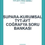 SUPARA-KURUMSAL TYT-AYT COĞRAFYA SORU BANKASI