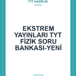 EKSTREM YAYINLARI TYT FİZİK SORU BANKASI-YENİ