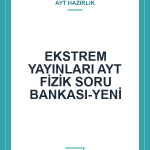 EKSTREM YAYINLARI AYT FİZİK SORU BANKASI-YENİ