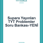 Supara Yayınları TYT Problemler Soru Bankası-YENİ